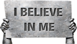 I Believe in Me